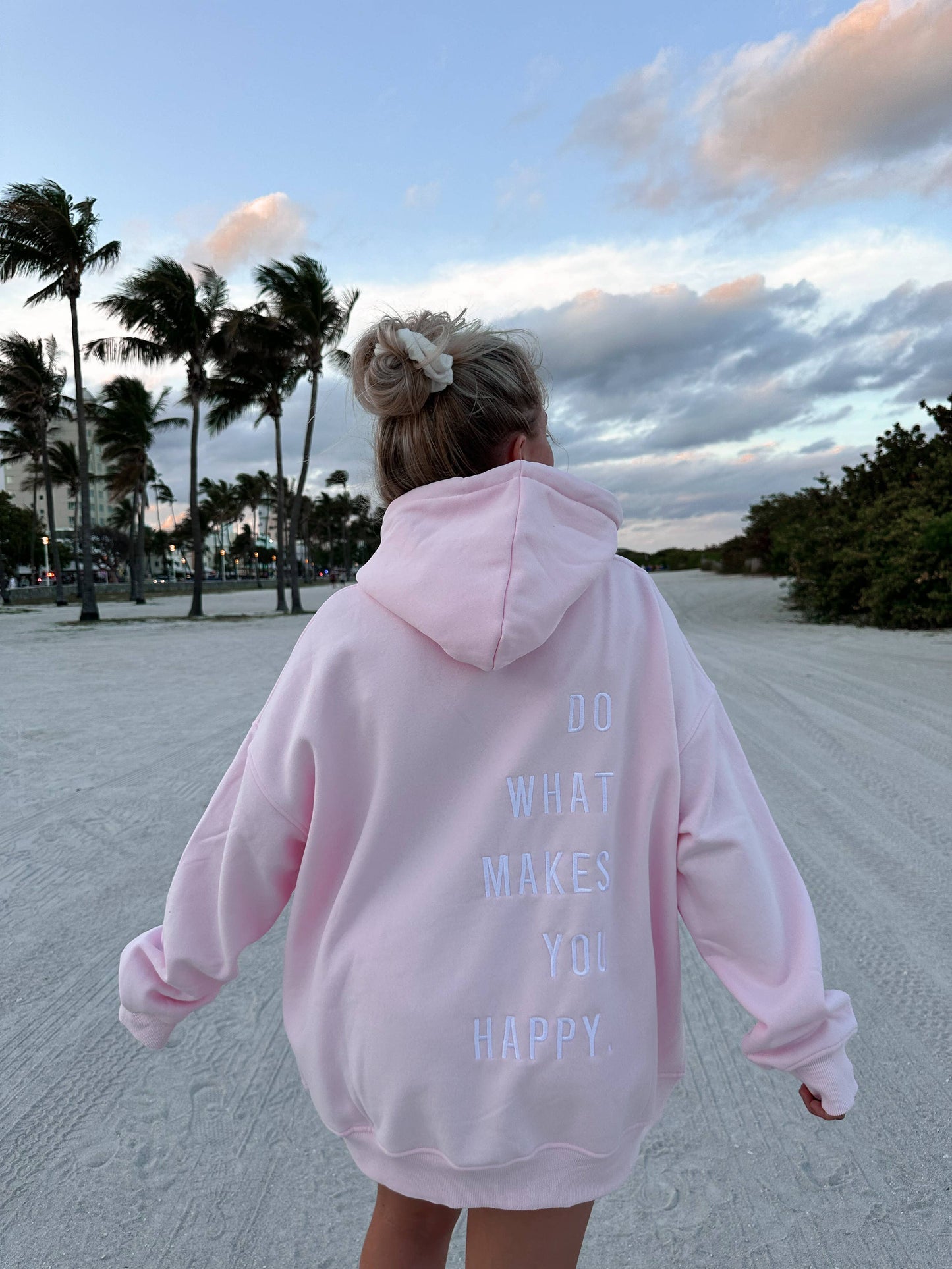 Do What Makes You Happy Hoodie